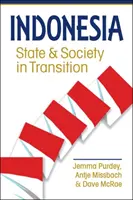 Indonesia - Stato e società in transizione - Indonesia - State and Society in Transition