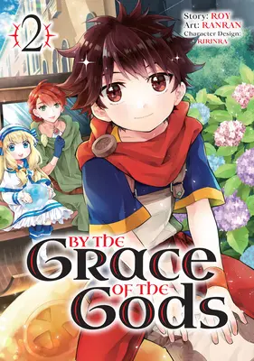 Per grazia degli dei (Manga) 02 - By the Grace of the Gods (Manga) 02