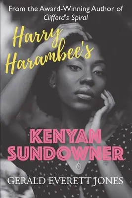 Il Sundowner keniota di Harry Harambee - Harry Harambee's Kenyan Sundowner