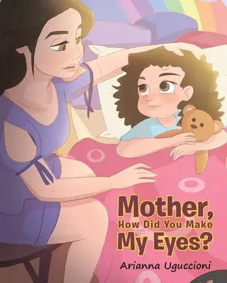 Madre, come mi hai fatto gli occhi? - Mother, How Did You Make My Eyes?