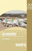 Guide all'avvistamento degli aeroporti in Europa - Airport Spotting Guides Europe