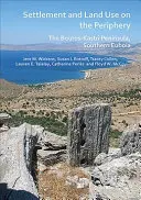 Insediamento e uso del suolo nella periferia: La penisola di Bouros-Kastri, Eubea meridionale - Settlement and Land Use on the Periphery: The Bouros-Kastri Peninsula, Southern Euboia