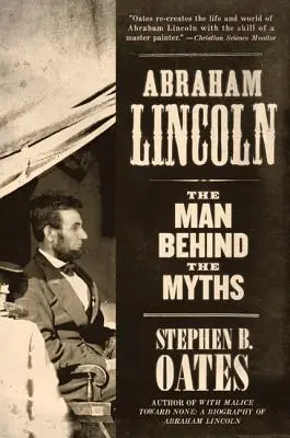 Abramo Lincoln: l'uomo dietro i miti - Abraham Lincoln: The Man Behind the Myths