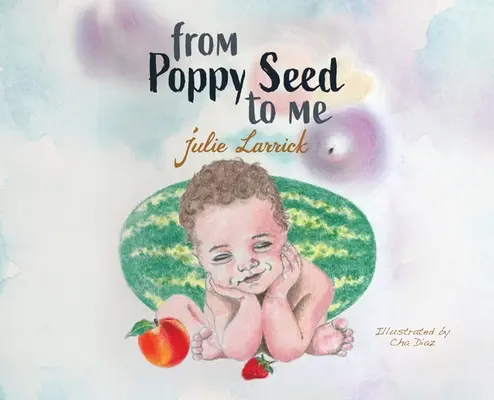 Dal seme di papavero a me - From Poppy Seed to Me