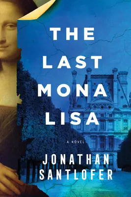 L'ultima Monna Lisa - The Last Mona Lisa