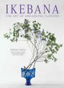 Ikebana: L'arte di disporre i fiori - Ikebana: The Art of Arranging Flowers