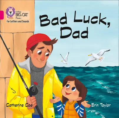 Il grande libro della sfortuna, papà - Banda 01b/Rosa B - Bad Luck, Dad Big Book - Band 01b/Pink B
