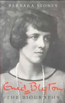 Enid Blyton: la biografia - Enid Blyton: The Biography