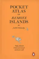 Atlante tascabile delle isole remote - Cinquanta isole che non ho visitato e non visiterò mai - Pocket Atlas of Remote Islands - Fifty Islands I Have Not Visited and Never Will