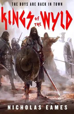 I re del Wyld - Kings of the Wyld