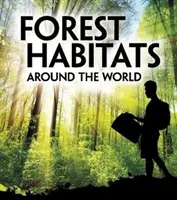 Habitat forestali nel mondo - Forest Habitats Around the World