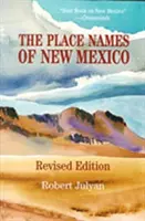 I nomi dei luoghi del Nuovo Messico - The Place Names of New Mexico