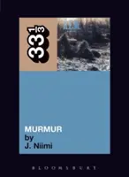 Il mormorio di R.E.M. - R.E.M.'s Murmur