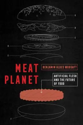 Pianeta carne, 69: la carne artificiale e il futuro dell'alimentazione - Meat Planet, 69: Artificial Flesh and the Future of Food