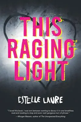 Questa luce impetuosa - This Raging Light