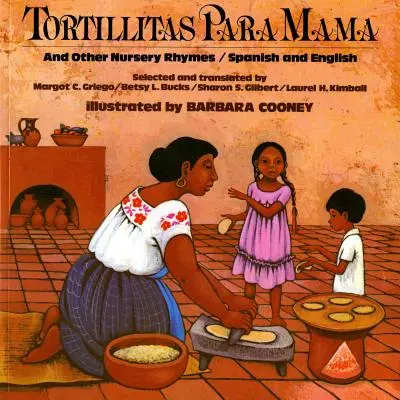 Tortillitas Para Mama: e altre filastrocche in spagnolo e inglese - Tortillitas Para Mama: And Other Nursery Rhymes, Spanish and English