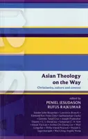 Isg 50: Teologia asiatica in cammino: Cristianesimo, cultura e contesto (Isg 50) - Isg 50: Asian Theology on the Way: Christianity, Culture And Context (Isg 50)