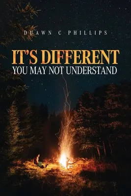 È diverso: forse non capisci - It's Different: You May Not Understand