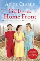 Girls on the Home Front - Una storia di amicizia e coraggio ispirata dal tempo di guerra. - Girls on the Home Front - An inspiring wartime story of friendship and courage