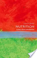 Nutrizione: Una brevissima introduzione - Nutrition: A Very Short Introduction