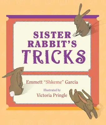 I trucchi di Sorella Coniglio - Sister Rabbit's Tricks