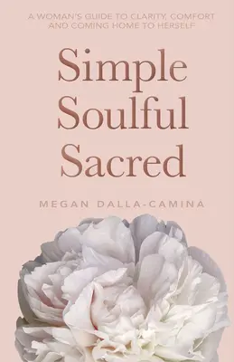 Anima semplice e sacra - Simple Soulful Sacred