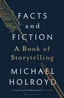 Fatti e finzioni - Un libro di racconti - Facts and Fiction - A Book of Storytelling