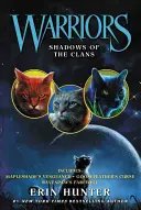 Guerrieri: Ombre dei clan - Warriors: Shadows of the Clans