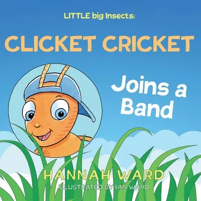 Piccoli grandi insetti: Il grillo cliccatore si unisce a una banda - LITTLE big Insects: Clicket Cricket Joins a Band