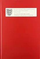 Storia della contea di Essex: XII: Da St Osyth al Naze: Parrocchie costiere dell'Essex nord-orientale. Parte 1: St Osyth, Great e Little Clacton, Frinton, G - A History of the County of Essex: XII: St Osyth to the Naze: North-East Essex Coastal Parishes. Part 1: St Osyth, Great and Little Clacton, Frinton, G
