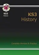 Storia KS3 Revisione completa e pratica (con edizione online) - KS3 History Complete Revision & Practice (with Online Edition)