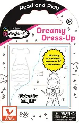 Vestirsi da sogno - Dreamy Dress-Up