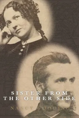 Sorella dall'altro lato: Libro primo della serie Restoration - Sister From the Other Side: Book One of the Restoration Series