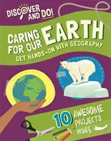 Scoprire e fare: Prendersi cura della Terra - Discover and Do: Caring for Our Earth