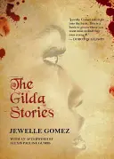 Le storie di Gilda - The Gilda Stories