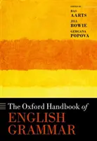 Il manuale di grammatica inglese di Oxford - The Oxford Handbook of English Grammar