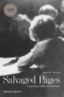 Pagine salvate: Diari di giovani scrittori sull'Olocausto - Salvaged Pages: Young Writers' Diaries of the Holocaust