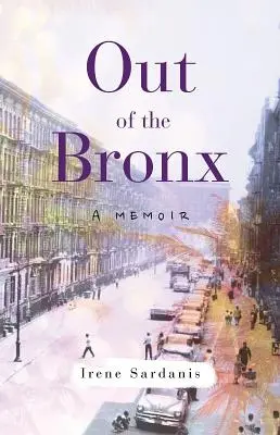 Fuori dal Bronx: Un libro di memorie - Out of the Bronx: A Memoir