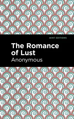 Il romanzo della lussuria - The Romance of Lust