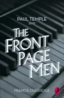 Paul Temple e gli uomini della prima pagina - Paul Temple and the Front Page Men