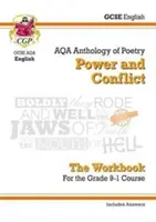 GCSE English Literature AQA Poetry Workbook: Antologia Potere e Conflitto (include le risposte) - GCSE English Literature AQA Poetry Workbook: Power & Conflict Anthology (includes Answers)