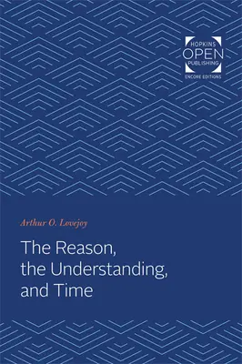 La ragione, la comprensione e il tempo - The Reason, the Understanding, and Time