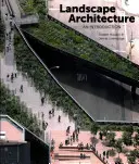 Architettura del paesaggio: Un'introduzione - Landscape Architecture: An Introduction