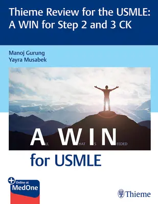 Thieme Review for the Usmle(r) a Win for Step 2 e 3 Ck - Thieme Review for the Usmle(r) a Win for Step 2 and 3 Ck