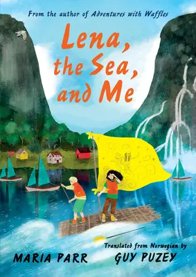Lena, il mare e io - Lena, the Sea, and Me