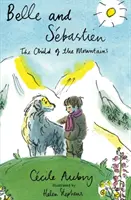 Belle & Sbastien: Il figlio delle montagne - Belle & Sbastien: The Child of the Mountains