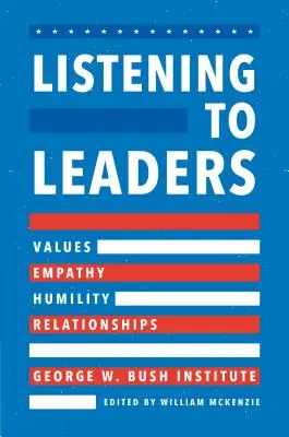 Ascoltare i leader: Valori, empatia, umiltà e relazioni - Listening to Leaders: Values, Empathy, Humility, and Relationships