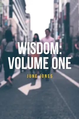 Saggezza: Volume primo - Wisdom: Volume One