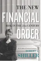 Il nuovo ordine finanziario: Il rischio nel XXI secolo - The New Financial Order: Risk in the 21st Century