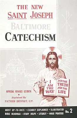 Catechismo di San Giuseppe di Baltimora (n. 2): Edizione ufficiale riveduta - St. Joseph Baltimore Catechism (No. 2): Official Revised Edition